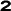 2