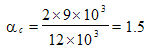 Times New Roman&#13;12&#13;16777215&#13;0&#13;&#13;&#10;\a_ = 2\xx \ 9\xx 10^3/12\xx 10^3 = 1.5&#13;&#10;
