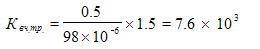 Times New Roman&#13;12&#13;16777215&#13;0&#13;&#13;&#10;_.. = (0.5/98\xx 10^(-6))  \xx 1.5 = 7.6  \xx  10^3   &#13;&#10;