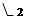  3 ( ):  2
