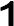 1