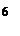 : 6