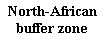 : North-African buffer zone